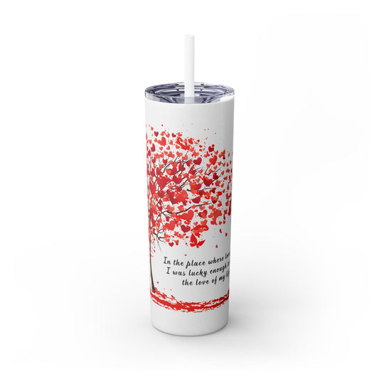 Tree of Love Skinny Tumbler - 20oz, Love Tumbler, Insulated Cup, Romantic Couples Gift, Anniversary Gift, Gift for Her, Heart Drinkware