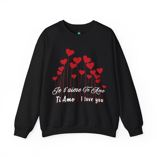 I Love You Sweatshirt, Heart Flower Design, Romantic Valentine's Gift, French, Spanish, Italian, Love Languages Gifts for her Gifts for wife
